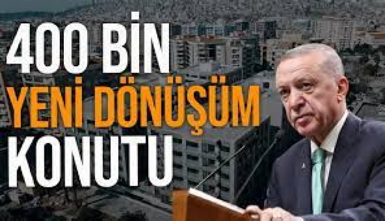 Cumhurbaşkanı Erdoğan'dan kentsel dönüşüm açıklaması: 350 bin konut dönüşecek, 1.5 milyon TL destek verilecek